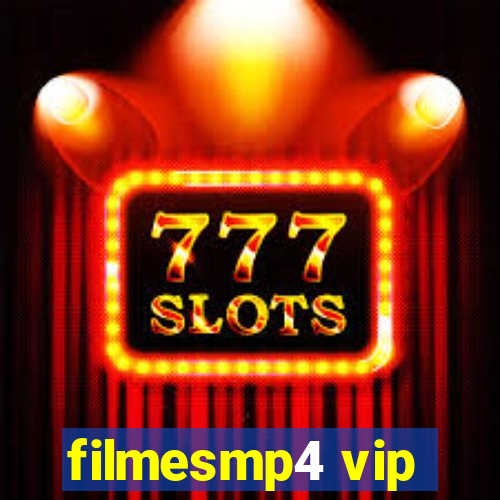 filmesmp4 vip